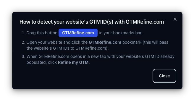 GTM Refine bookmarklet detecting GTM container IDs on a website