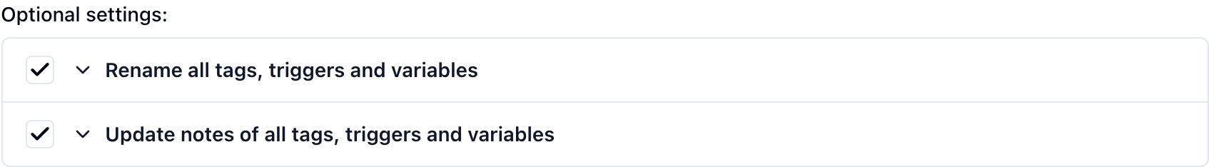The Optional settings panel showing two independent choices: rename all tags, triggers and variables, and update notes of all tags, triggers and variables